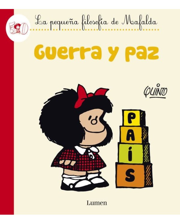 MAFALDA. GUERRA Y PAZ(COMIC)