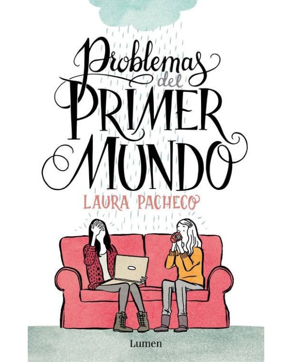 PROBLEMAS DEL PRIMER MUNDO (LA NOVELA GRAFICA)