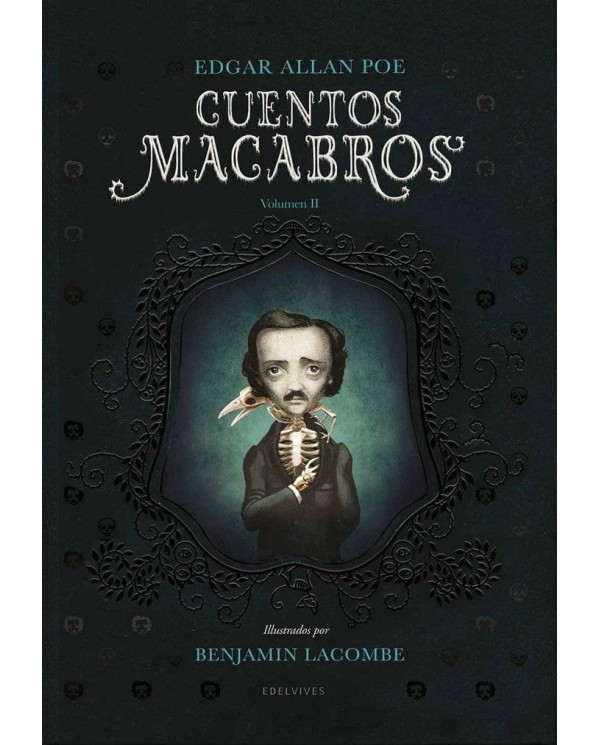 CUENTOS MACABROS 02 (ILUSTRADO POR BENJAMIN LACOMBE)