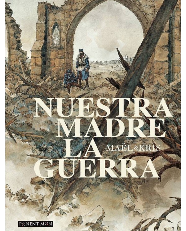 NUESTRA MADRE LA GUERRA