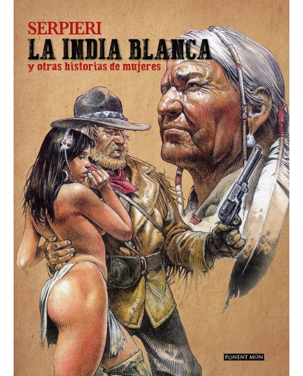 INDIA BLANCA Y OTRAS HISTORIAS DE MUJERES,LA