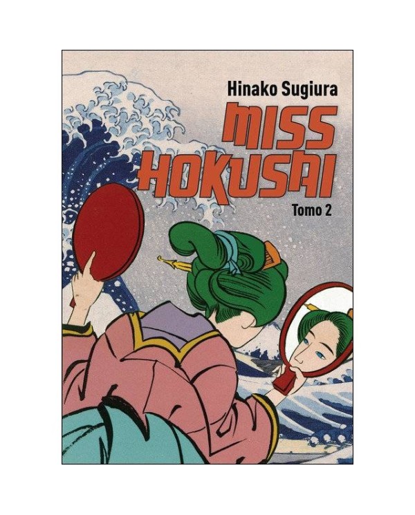 MISS HOKUSAI TOMO 2