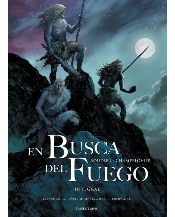 EN BUSCA DEL FUEGO