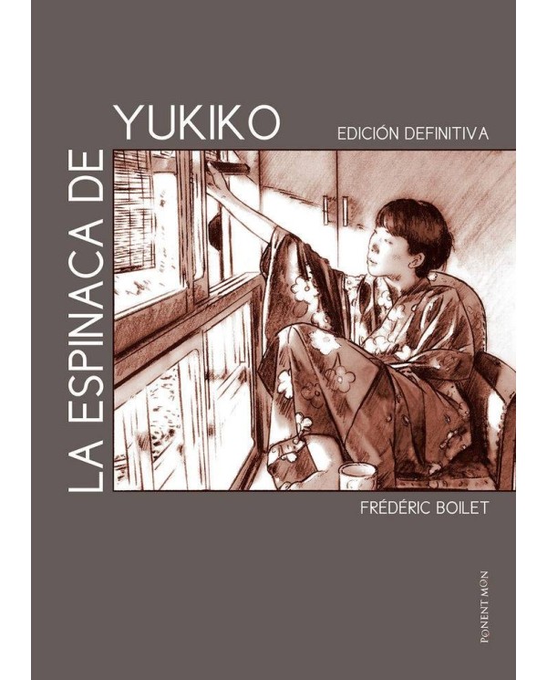 ESPINACA DE YUKIKO,LA - EDICION DEFINITIVA