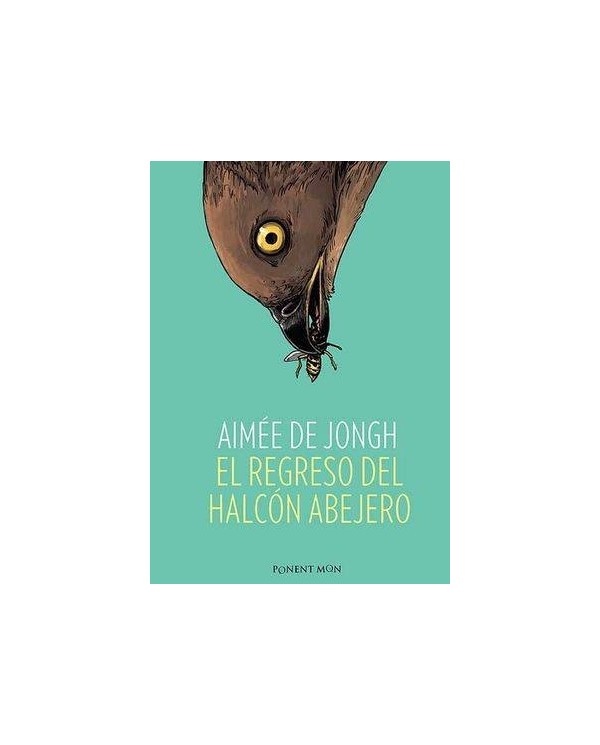 REGRESO DEL HALCON ABEJERO,EL