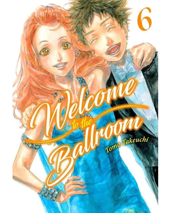 WELCOME TO THE BALLROOM, VOL. 6