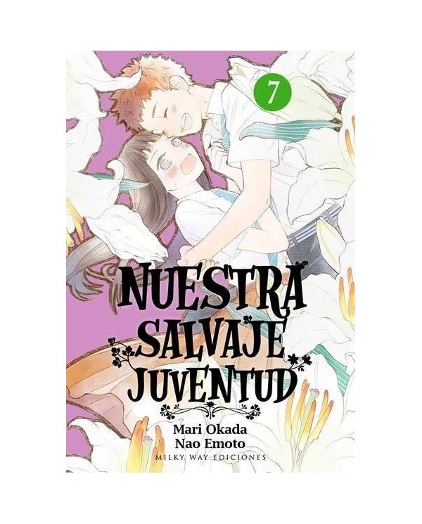 NUESTRA SALVAJE JUVENTUD 7