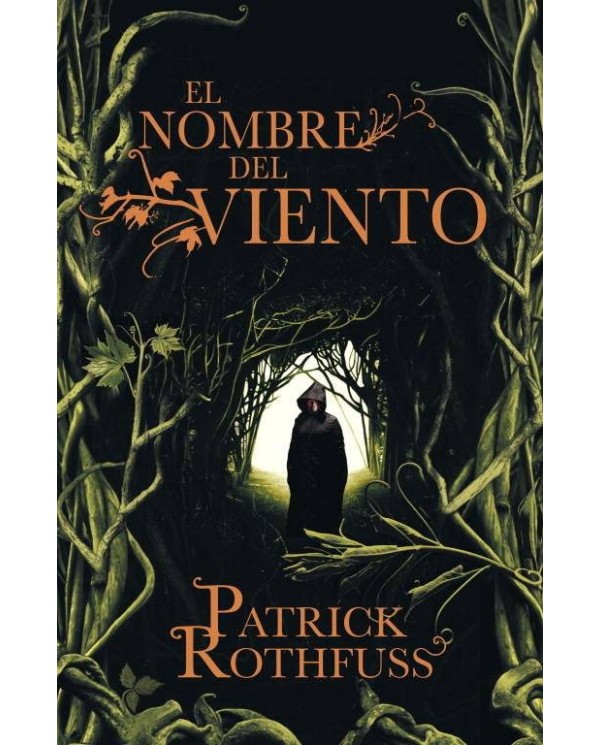 EL NOMBRE DEL VIENTO (PATRICK ROTHFUSS)