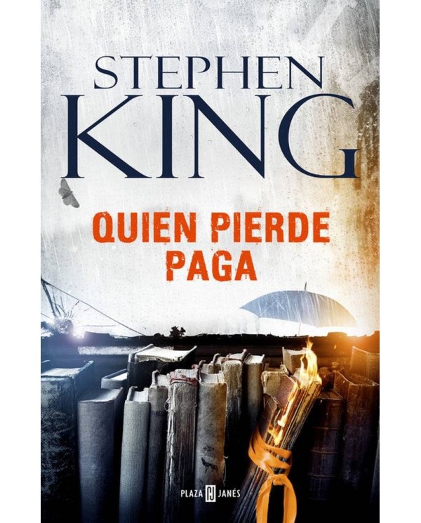 QUIEN PIERDE PAGA (STEPHEN KING)