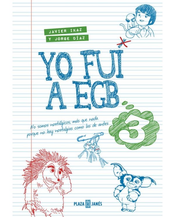 YO FUI A EGB VOL. 3