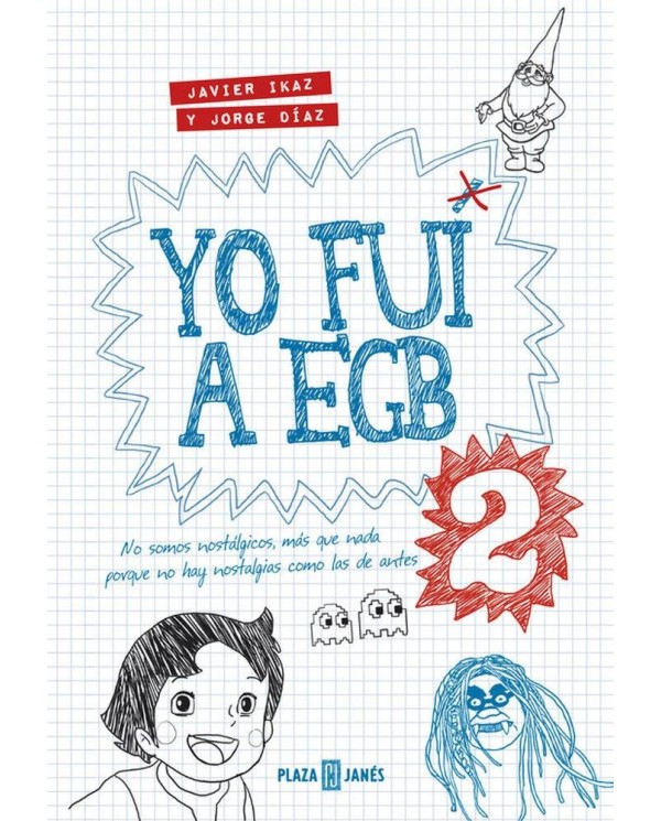 YO FUI A EGB VOL. 2