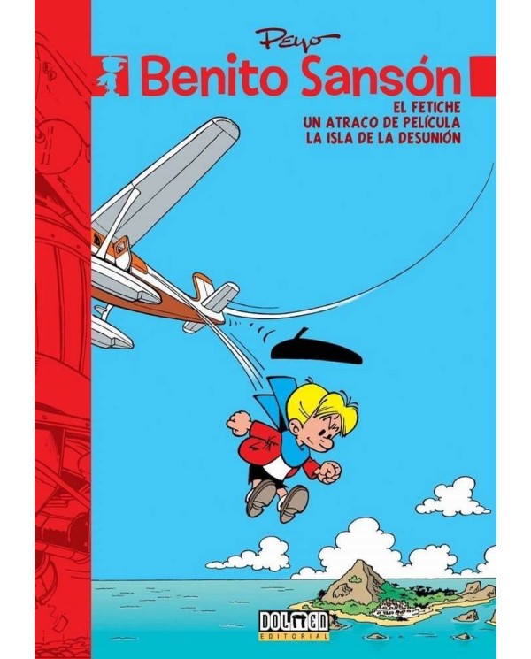 BENITO SANSON 4 EL FETICHE UN ATRACO DE PELICULA ISLA DESUN 9788416...