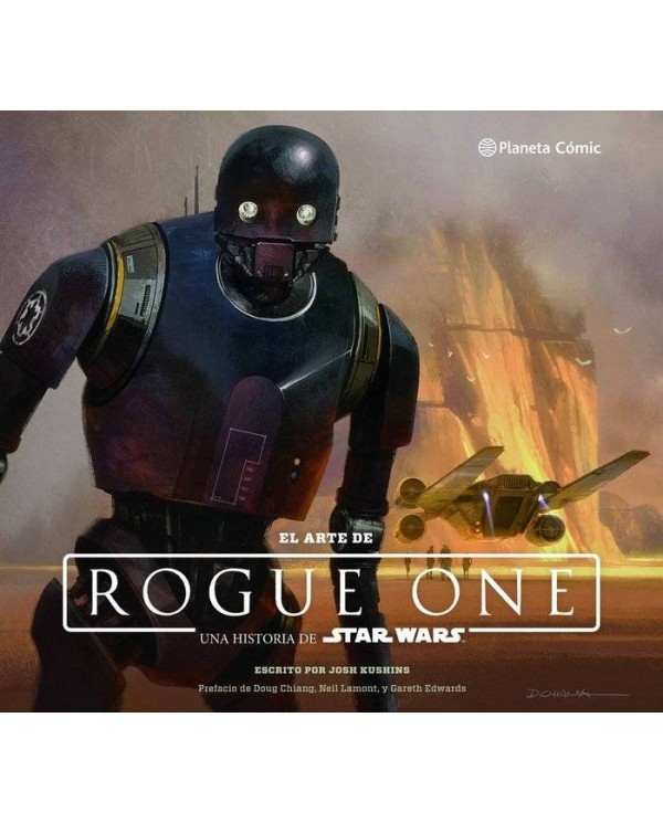 STAR WARS EL ARTE DE ROGUE ONE