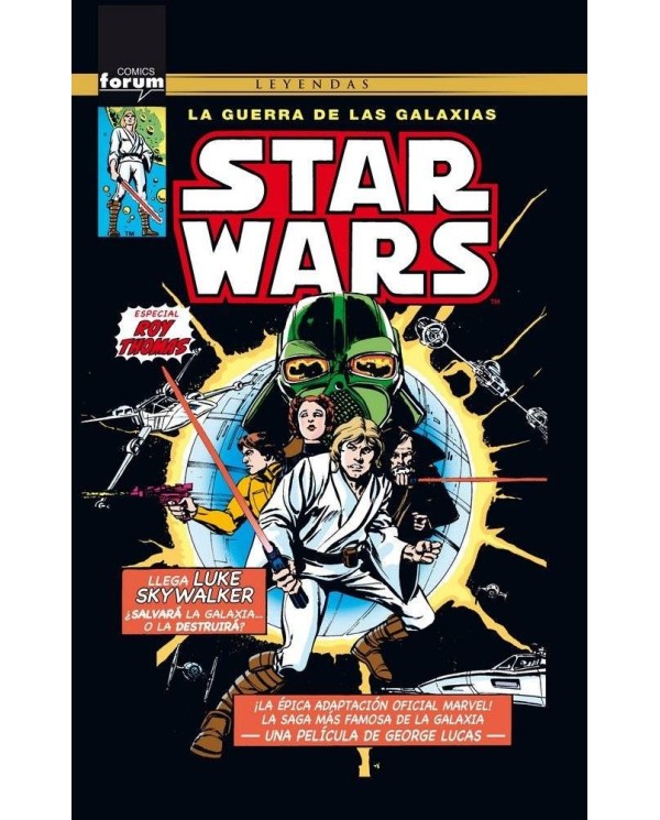 STAR WARS LOS AÑOS MARVEL, ESPECIAL ROY THOMAS