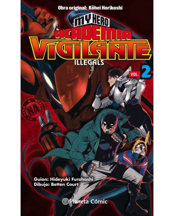 MY HERO ACADEMIA VIGILANTE ILLEGALS Nº 02