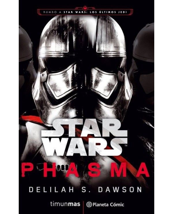 STAR WARS EPISODIO VIII PHASMA (NOVELA)