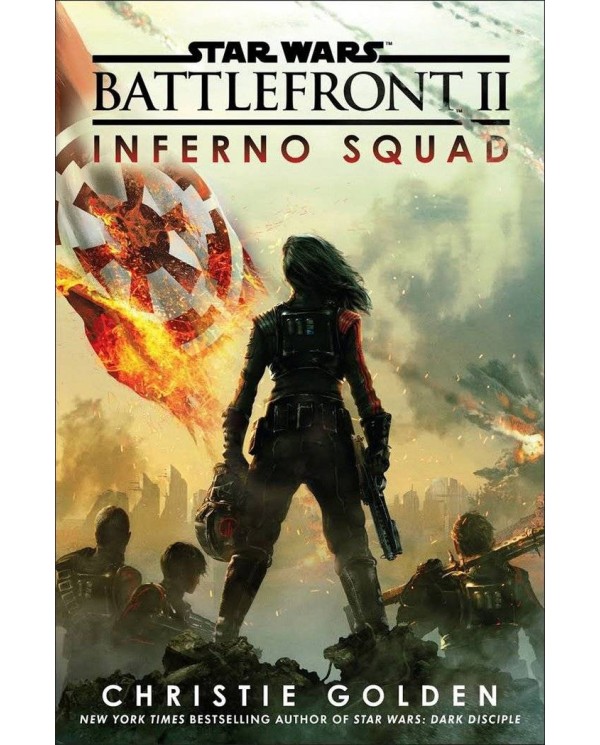 STAR WARS EPISODIO VIII BATTLEFRONT ESCUADRON INFERNO (NOVEL