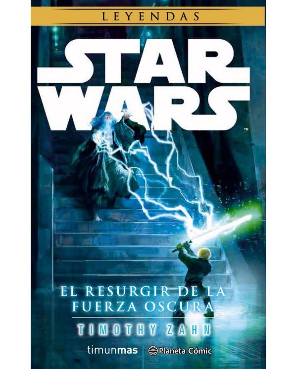 STAR WARS EL RESURGIR DE LA FUERZA OSCURA