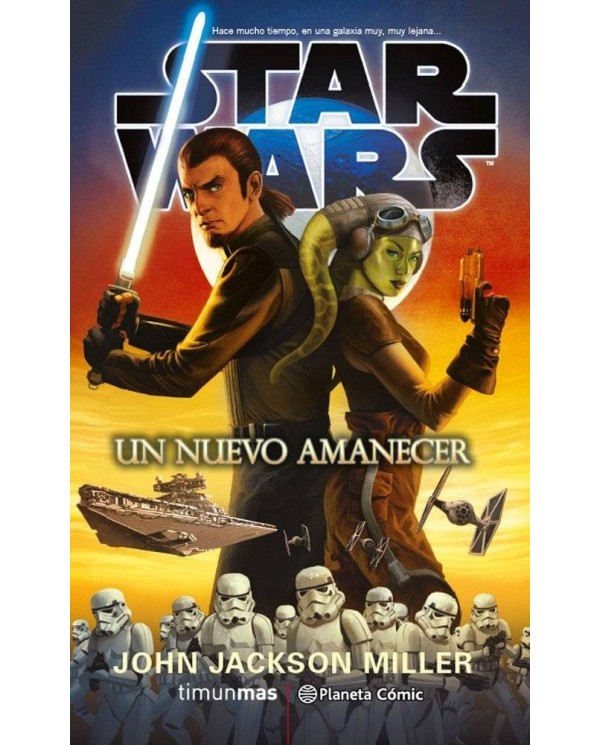 STAR WARS UN NUEVO AMANECER NOVELA