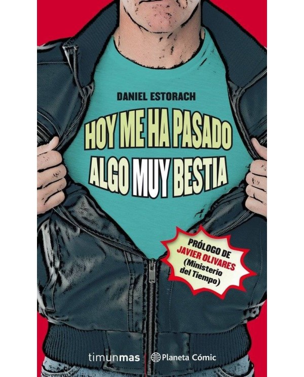 HOY ME HA PASADO ALGO MUY BESTIA - NOVELA 01/03