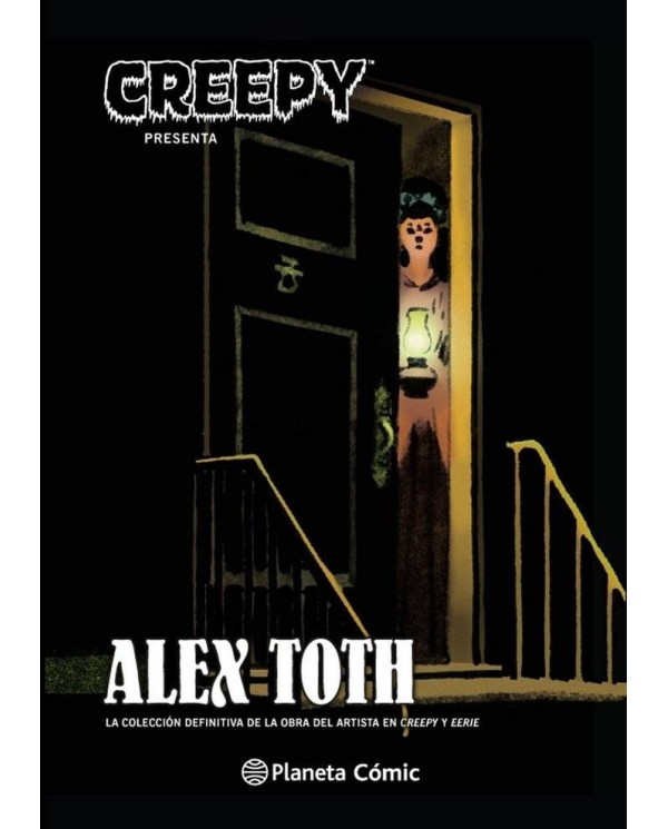 CREEPY PRESENTA ALEX TOTH