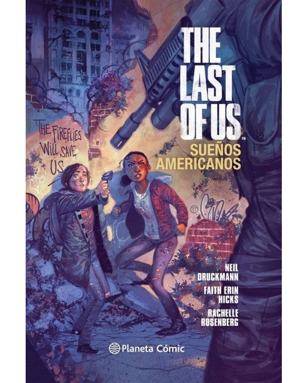 THE LAST OF US SUEÑOS AMERICANOS