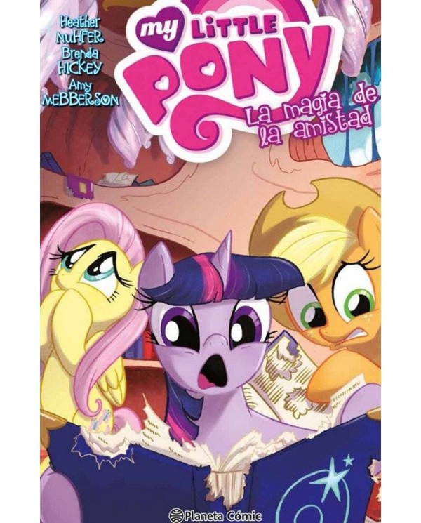 MY LITTLE PONY 4 LA MAGIA DE LA AMISTAD