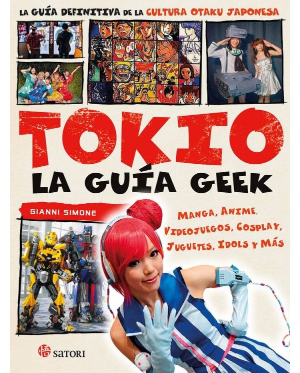 La guia Geek de Tokyo