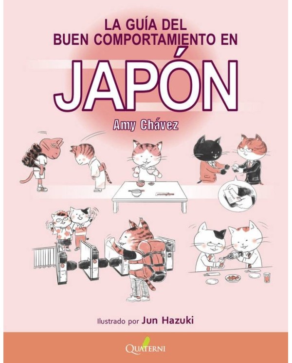 LA GUÍA DEL BUEN COMPORTAMIENTO EN JAPÓN