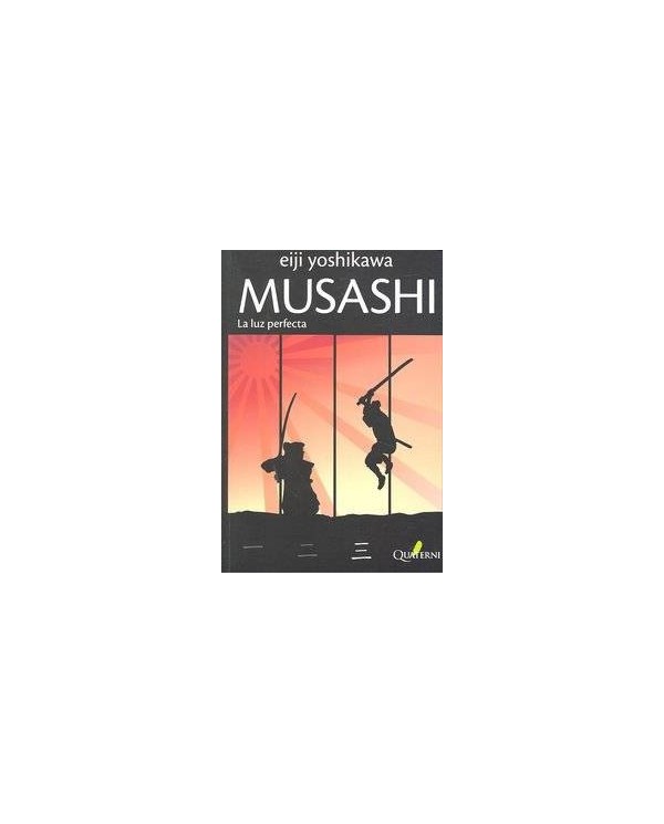 MUSASHI 3 LA LUZ PERFECTA