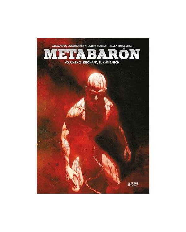 METABARON 02: KHONRAD, EL ANTIBARON