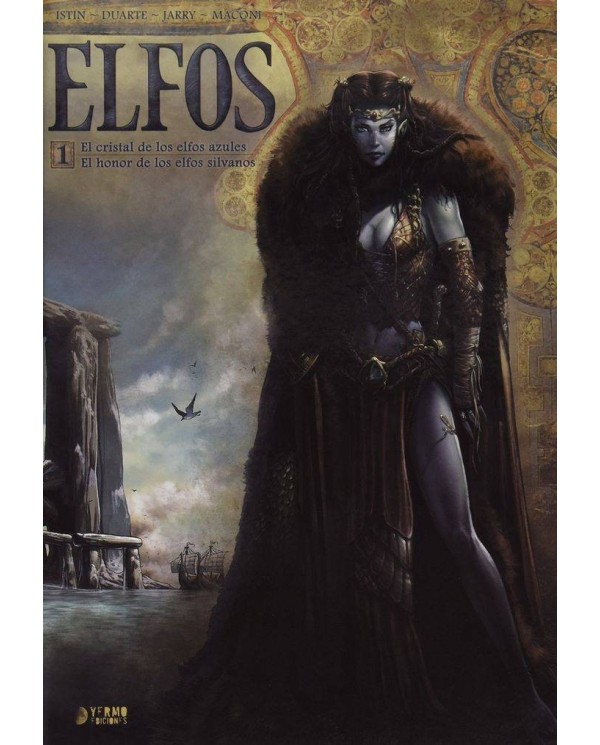 ELFOS 01: EL CRISTAL DE LOS ELFOS AZULES/ EL HONOR DE LOS ELFOS SILVANOS