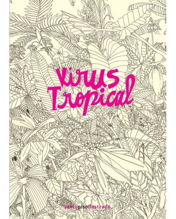 VIRUS TROPICAL