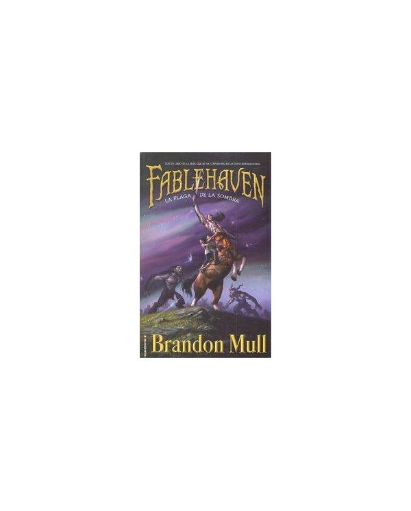 FABLEHAVEN 03. LA PLAGA DE LA SOMBRA