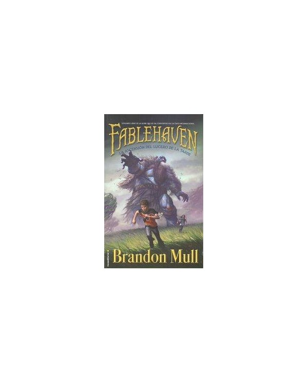 FABLEHAVEN 02. LA ASCENCION DEL LUCERO DE LA TARDE