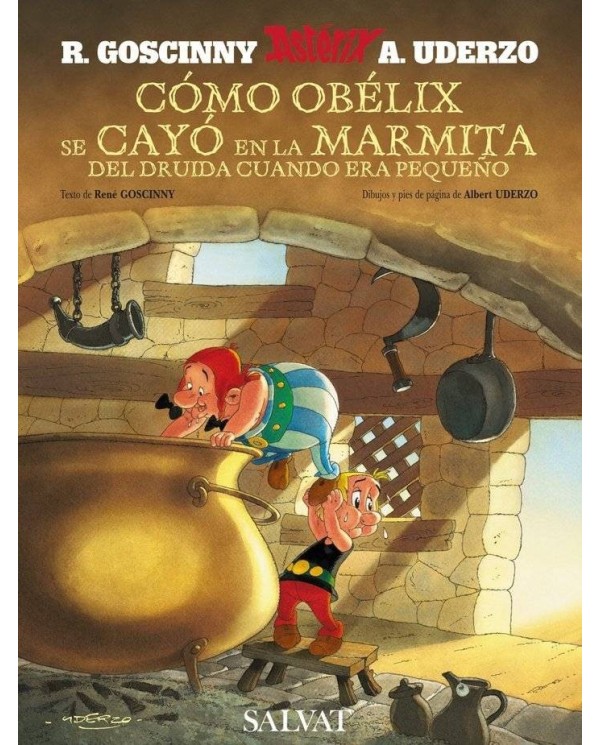 COMO OBELIX SE CAYO EN LA MARMITA DEL DRUIDA CUANDO ERA PEQUEÑO