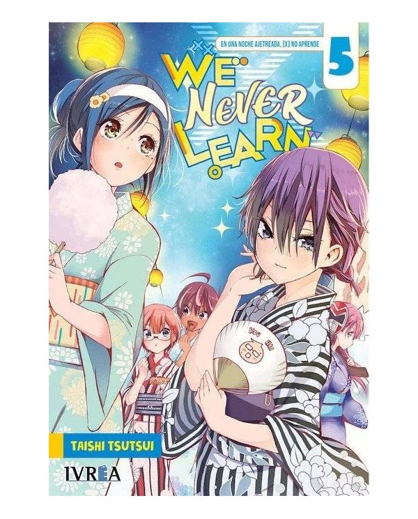 WE NEVER LEARN 05