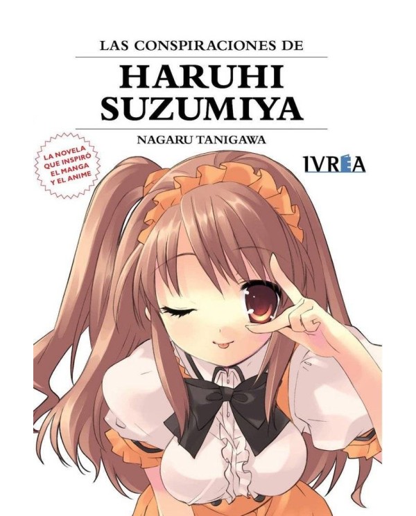 LAS CONSPIRACIONES DE HARUHI SUZUMIYA (NOVELA). NUEVA EDICION