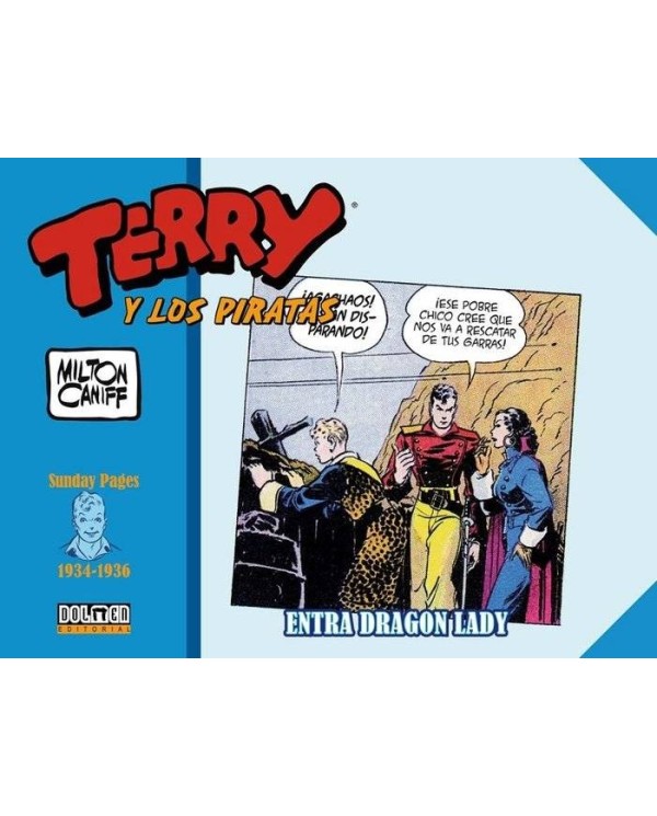 TERRY Y LOS PIRATAS: 1934-1936 SUNDAY PAGES