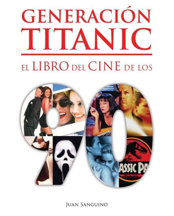 GENERACION TITANIC LIBRO DEL CINE DE LOS 90