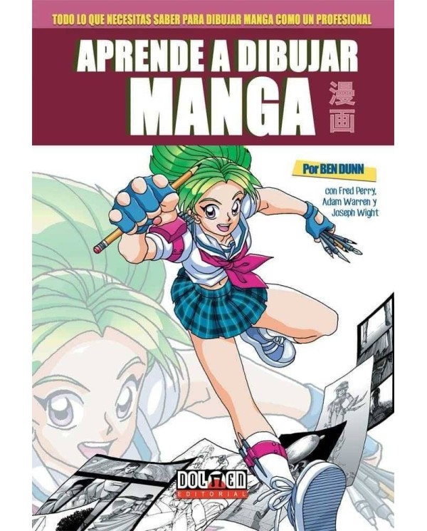 APRENDE A DIBUJAR MANGA CON BEN DUNN