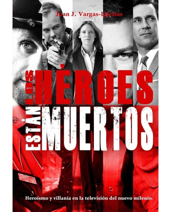 HEROES ESTAN MUERTOS,LOS