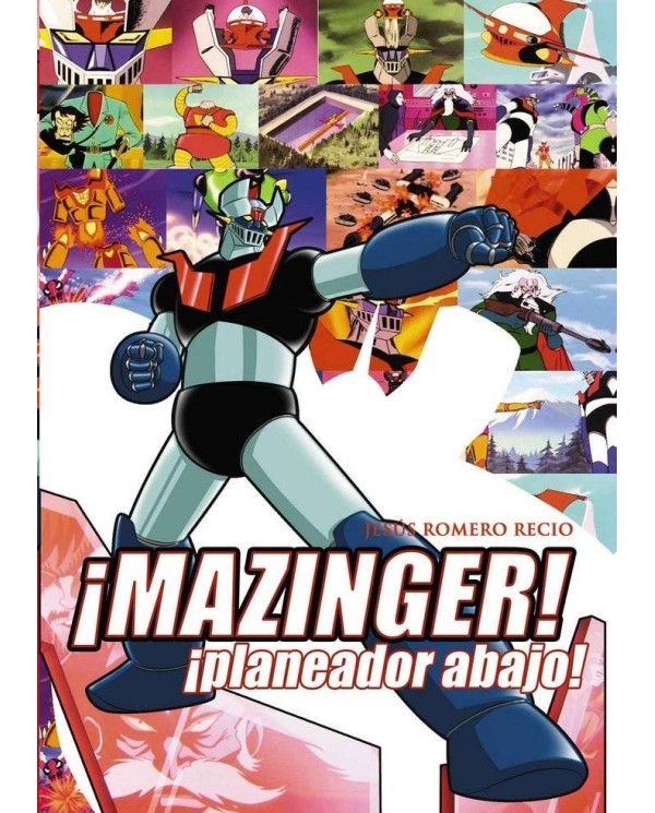 MAZINGER Z PLANEADOR ABAJO