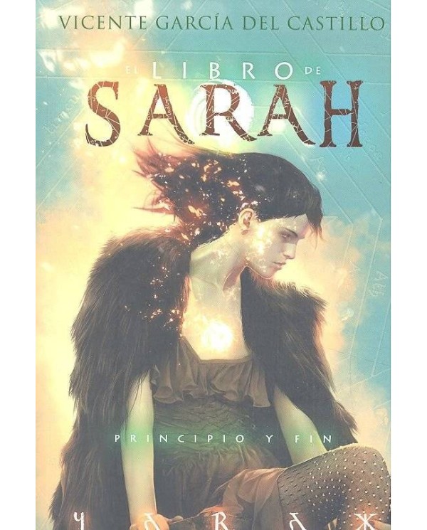 LIBRO DE SARAH 4 PRINCIPIO Y FIN