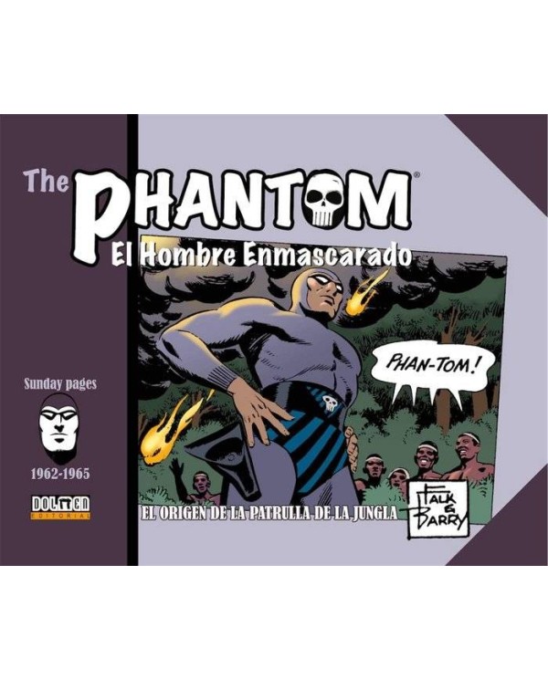 PHANTOM 1 EL HOMBRE ENMASCARADO 1962 1965 ORIGEN PATRULLA J