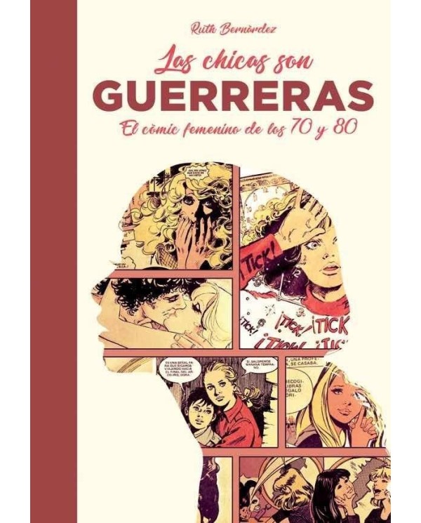 CHICAS SON GUERRERAS,LAS COMIC FEMENINO DE LOS 70 Y 80