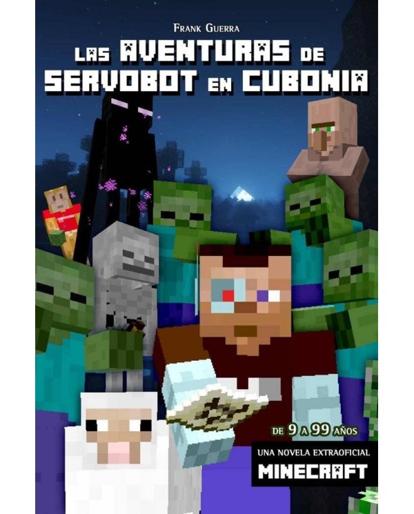 AVENTURAS DE SERVOBOT EN CUBONIA,LAS