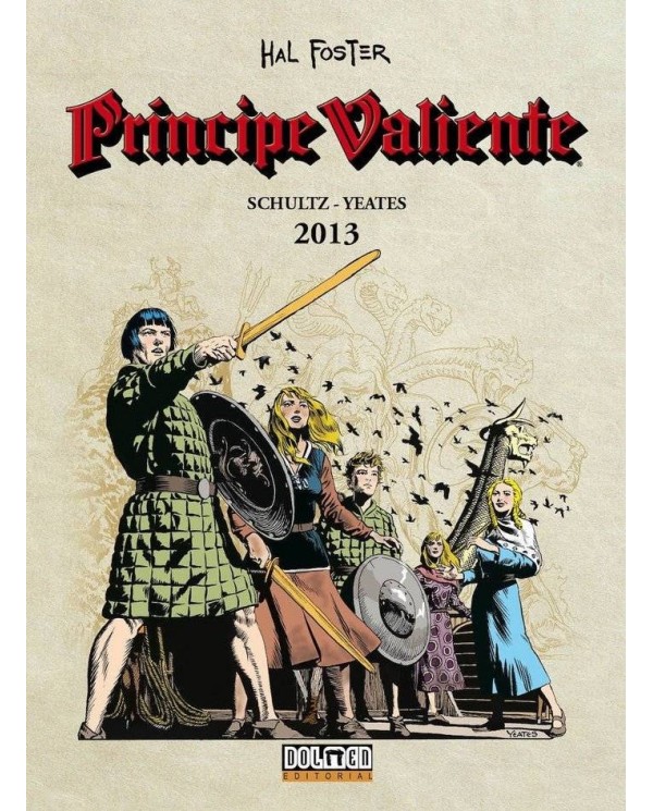 PRINCIPE VALIENTE 2013