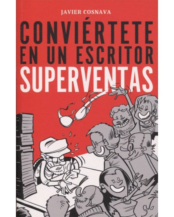 CONVIERTETE EN UN ESCRITOR SUPERVENTAS