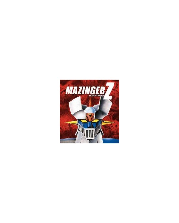 MAZINGER Z 1 LA ENCICLOPEDIA